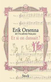 Toujours le même auteur Erik Orsenna