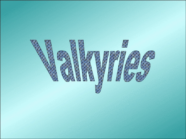 Valkyries I